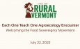 Rural Vermont - Each One Teach One Agroecology Encounter: Welcoming the Food Sovereignty Movement
