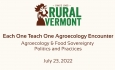 Rural Vermont - Each One Teach One Agroecology Encounter: Agroecology and Food Sovereignty Politics and Practices