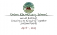 Union Elementary School - We All Belong! Growing and Glowing Together Lantern Parade 4/11/2025