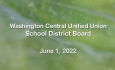 Washington Central Unified Union School District - June 1, 2022