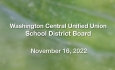 Washington Central Unified Union School District - November 16, 2022