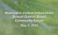 Washington Central Unified Union School District - Community Forum May 3, 2023