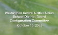 Washington Central Unified Union School District - Configuration Committee October 15, 2025 [WCUUSDB]