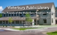 Waterbury Public Library - Virtual Tour of the Waterbury Reservoir