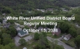 White River Unified District Board - October 15, 2024 [WRUDB]