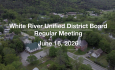 White River Unified District Board - June 16, 2026 [WRUDB]