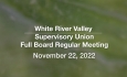 White River Valley Supervisory Union - November 22, 2022