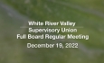 White River Valley Supervisory Union - December 19, 2022