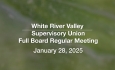 White River Valley Supervisory Union - January 28, 2025 [WVRSU]