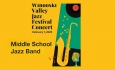 Winooski Valley Jazz Festival - Middle School Jazz Band 2/7/2025