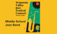 Winooski Valley Jazz Festival - Middle School Jazz Band 2/6/2026