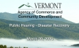 Vermont Agency of Commerce and Development - Public Hearing: DRAFT HUD CDBG-DR Funds Action Plan 3/20/2025