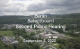Berlin Selectboard - Second Public Hearing September 8, 2022