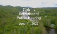 Calais Selectboard - Public Hearing June 11, 2022