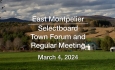 East Montpelier Selectboard - Town Meeting March 5, 2024 [EMSB]