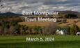 East Montpelier Selectboard - Town Meeting March 5, 2024 [EMSB]