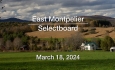 East Montpelier Selectboard - March 18, 2024 [EMSB]