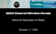 2022 General Election Forum - Secretary of State 10/11/2022