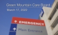 Green Mountain Care Board - March 17, 2022