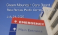 Green Mountain Care Board - Rate Reviews Public Comment Forum 7/21/2022