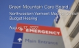 Green Mountain Care Board - Northwestern Medical Center - Budget Hearing 8/17/2022