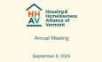 Housing and Homelessness Alliance of Vermont - Annual Meeting 9/9/2025