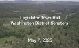 Legislator Town Hall - Washington District Senators 5/7/2025