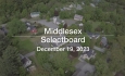 Middlesex Selectboard - December 19, 2023 [MSB]