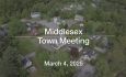 Middlesex Selectboard - Town Meeting March 4, 2025 [MSB]