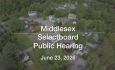 Middlesex Selectboard - Public Hearing June 23, 2026 [MSB]