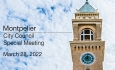 Montpelier City Council - Special Meeting March 28, 2022 [MCC]