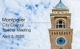 Montpelier City Council - Special Meeting April 2, 2025 [MCC]