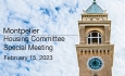 Montpelier Housing Committee - Special Meeting February 15, 2023