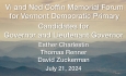 Orange County Democratic Committee - Vi and Ned Coffin Memorial Forum for VT Democratic Primary - Governor and Lt. Governor 7/17/2022