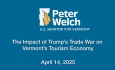 US Senator Peter Welch - Impact of Trump’s Trade War on Vermont’s Tourism Economy 4/14/2025