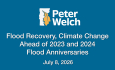 US Senator Peter Welch - Flood Recovery, Climate Change Ahead of 2023 and 2024 Flood Anniversaries 7/8/2026