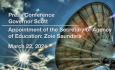 Press Conference - Appointment of the Secretary of the Agency of Education: Zoie Saunders 3/22/2024