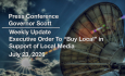 Press Conference - Governor Scott and Administration Officials Weekly Update 7/23/2026 Executive Order to Buy Local in Support of Local Media