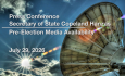 Press Conference- Secretary of State Copeland Hanzas - Pre-Election Media Availability 7/29/2026