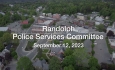 Randolph Police Services Committee - September 12, 2023 [RPSC]
