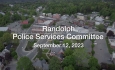 Randolph Police Services Committee - September 12, 2023 [RPSC]