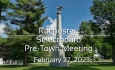 Rochester Selectboard - Pre-Town Meeting February 27, 2023