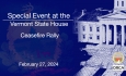 Special Event at the Vermont State House - Ceasefire Rally 2/27/2024