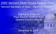 Vermont State House Special Event - Highlights From the Post-Election Audit of 2022 General Election Results 12/6/2022