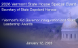 Vermont State House Special Event - Secretary of State Copeland Hanzas - Vermont's Kid Governor Inauguration and Youth Leadership Awards 1/12/2026