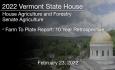 Vermont State House - Farm to Plate Report: 10 Year Retrospective 2/23/2022