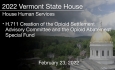 Vermont State House - H.711 Creation of the Opioid Settlement Advisory Committee and the Opioid Abatement Special Fund 2/23/2022