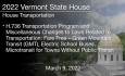 Vermont State House - H.736 Transportation Program and Miscellaneous Changes to Laws Related to Transportation, Fare Free - GMT Electric School Buses Microtransit for Towns Without Public Transit 3/9/2022