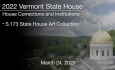 Vermont State House - S.173 State House Art Collection 3/24/2022