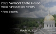 Vermont State House - Food Security 3/31/2022